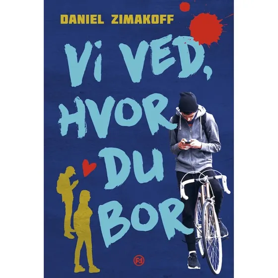 Vi ved, hvor du bor – Daniel Zimakoff
