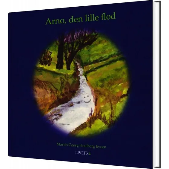 Arno, den lille flod – Martin Georg Houlberg Jensen