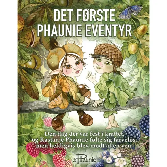 Det første Phaunie-eventyr – Rikke Hedman