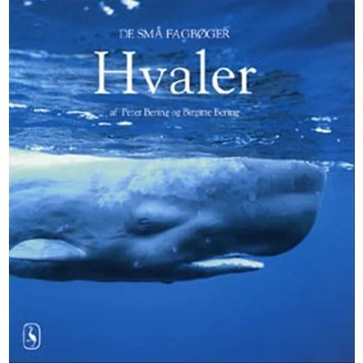 Hvaler – fagbog af Peter Bering