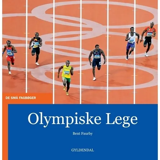 Olympiske Lege – Bent Faurby