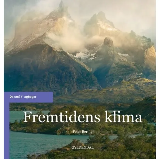 Fremtidens klima – Peter Bering