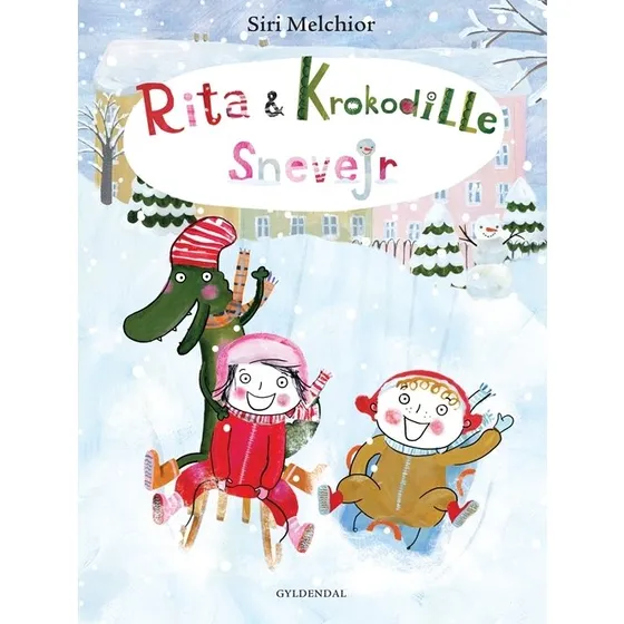 Rita og Krokodille: Snevejr