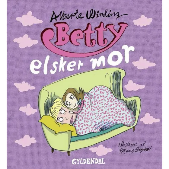 Betty 7: Betty elsker mor – Alberte Winding