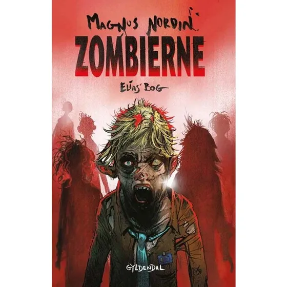 Zombierne 1 - Elias' bog (Magnus Nordin)