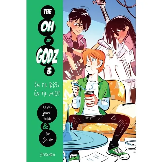 The Oh My Godz 3 – Én til dig, én til mig