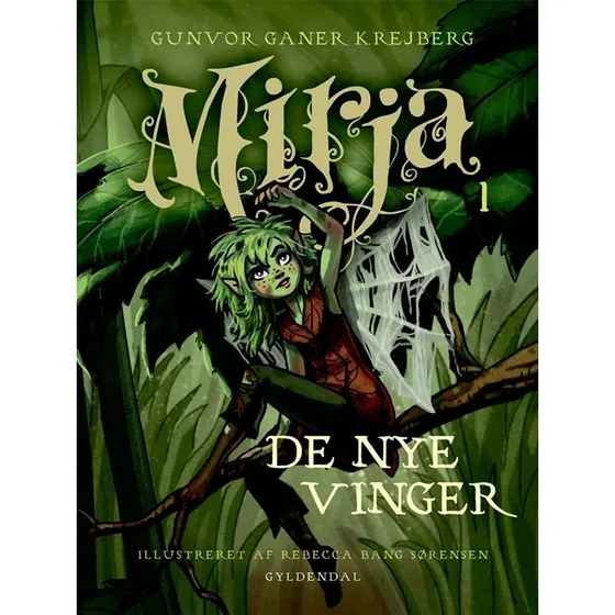 Mirja 1: De nye vinger – Gunvor Ganer Krejberg