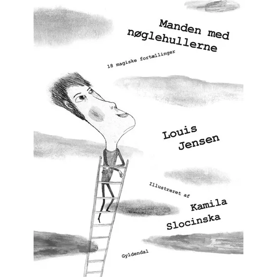 Manden med nøglehullerne — 18 magiske fortællinger