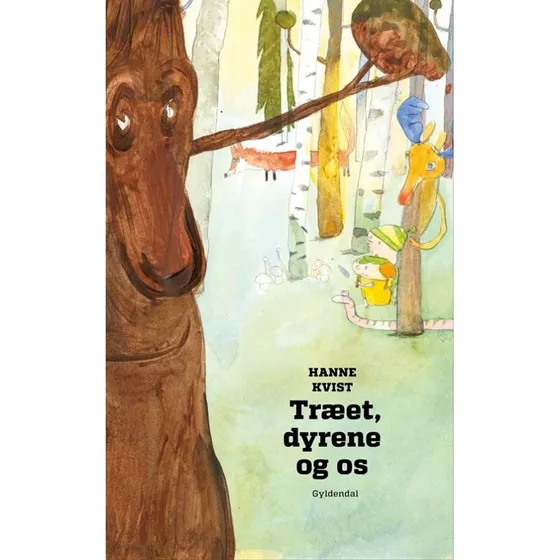 Træet, dyrene og os – Hanne Kvist