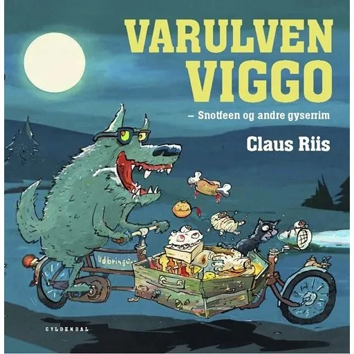Varulven Viggo – Snotfeen og andre gyserim