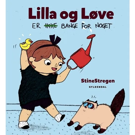 Lilla og Løve er (ikke) bange for noget – StineStregen