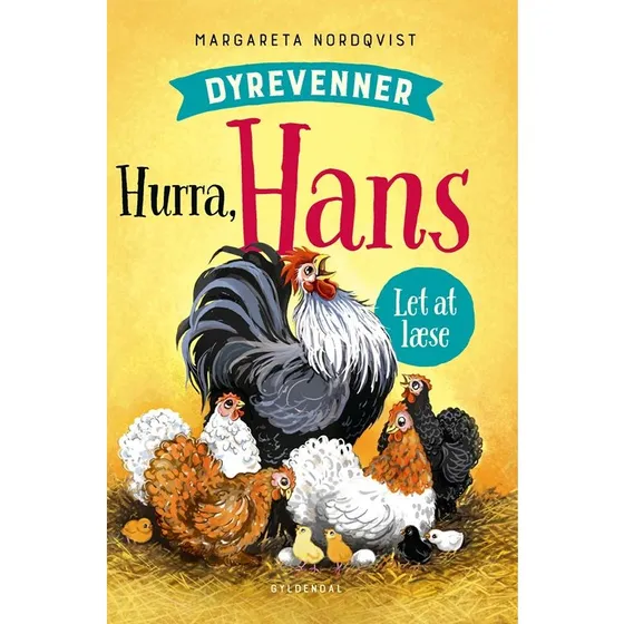 Dyrevenner: Hurra Hans – Margareta Nordqvist