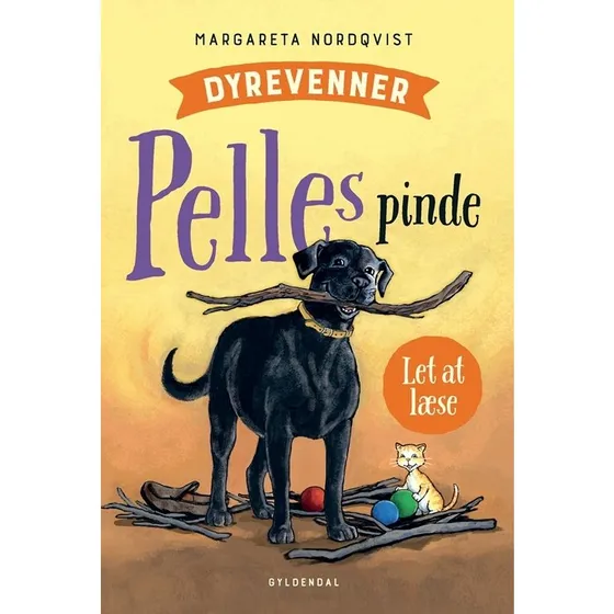 Dyrevenner: Pelles pinde - Margareta Nordqvist