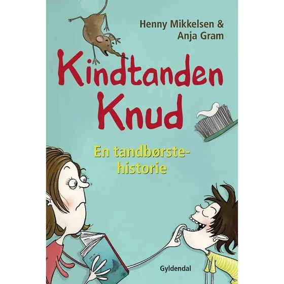 Kindtanden Knud – Henny Mikkelsen