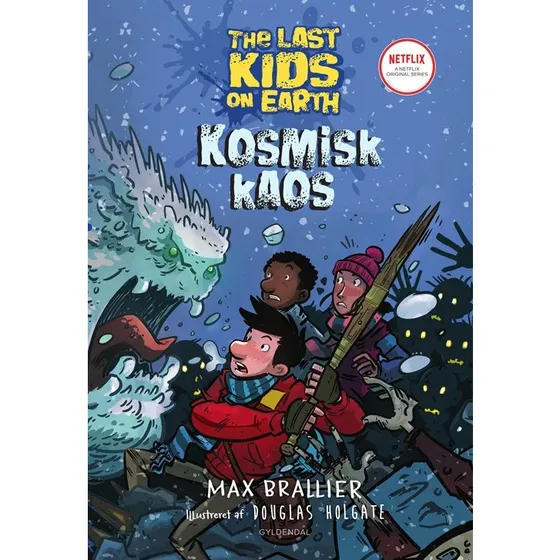 The Last Kids on Earth 4: Kosmisk kaos - Max Brallier