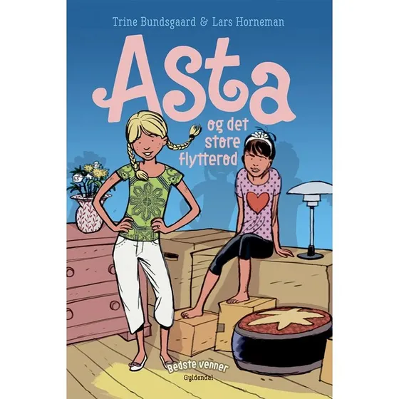 Bedste venner 1: Asta og det store flytterod