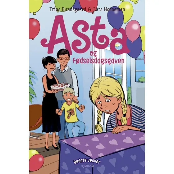 Bedste venner 6 – Asta og fødselsdagsgaven