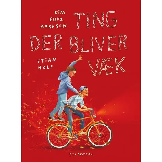Ting der bliver væk – Kim Fupz Aakeson