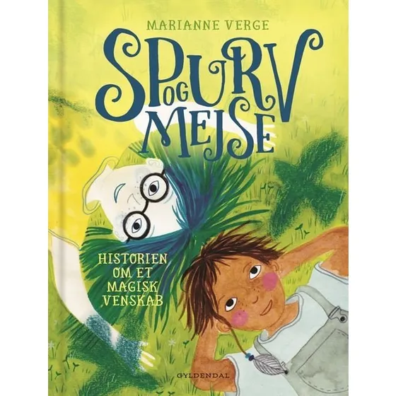 Spurv og Mejse – Historien om et magisk venskab