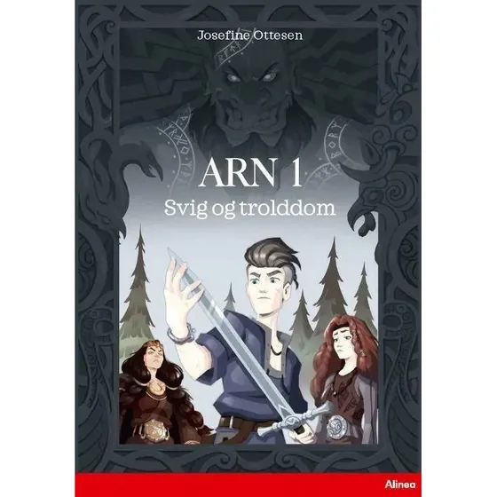 Arn 1: Svig og trolddom – Josefine Ottesen (Rød Læseklub)