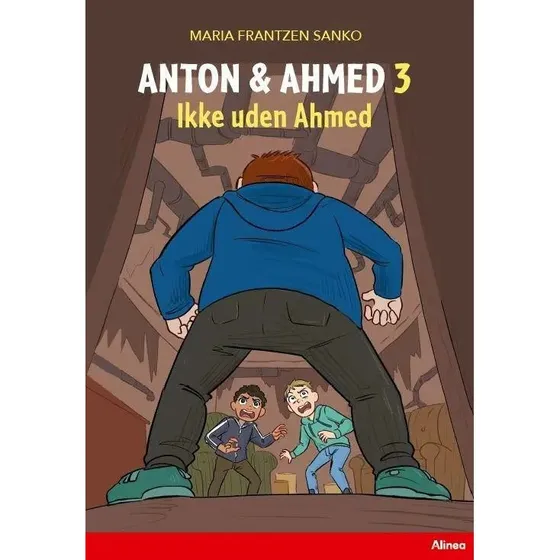 Anton og Ahmed 3: Ikke uden Ahmed (Rød Læseklub)