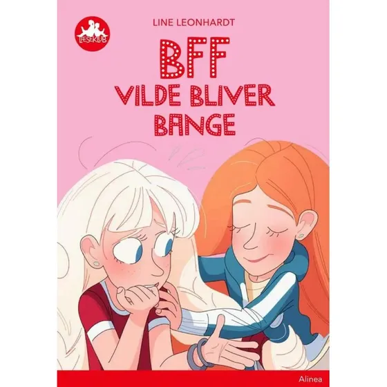 BFF – Vilde bliver bange (Rød Læseklub)