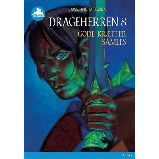 Drageherren 8: Gode kræfter samles - Josefine Ottesen