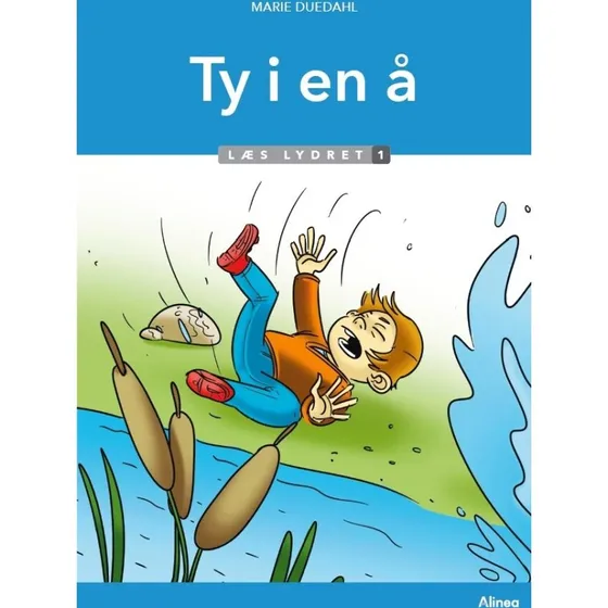 Ty i en å - Læs lydret 1 (Marie Duedahl)