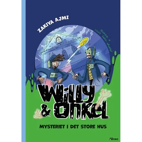 Willy og Onkel: Mysteriet i det store hus