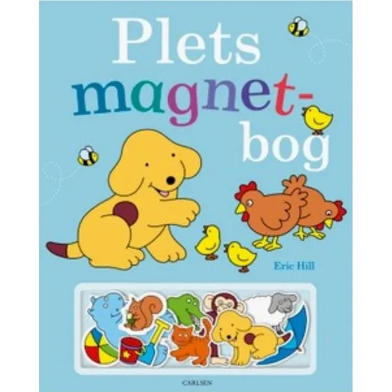 Plets magnetbog med magnetiske dyr  Eric Hill