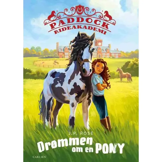 Paddock Rideakademi 1: Drømmen om en pony