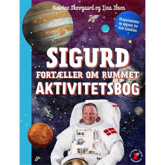 Sigurd fortæller om rummet – Aktivitetsbog (Sigurd Barrett)