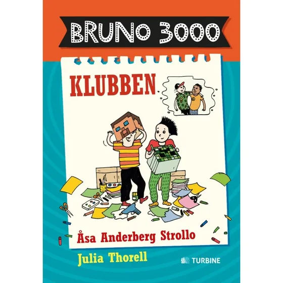 Bruno 3000 - Klubben (Åsa Anderberg Strollo)