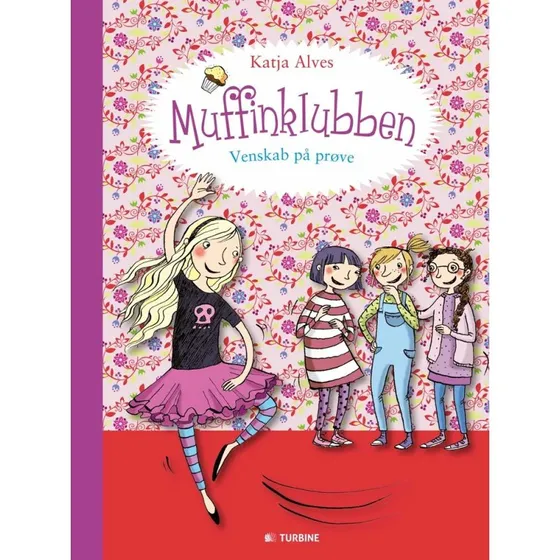 Muffinklubben: Venskab på prøve