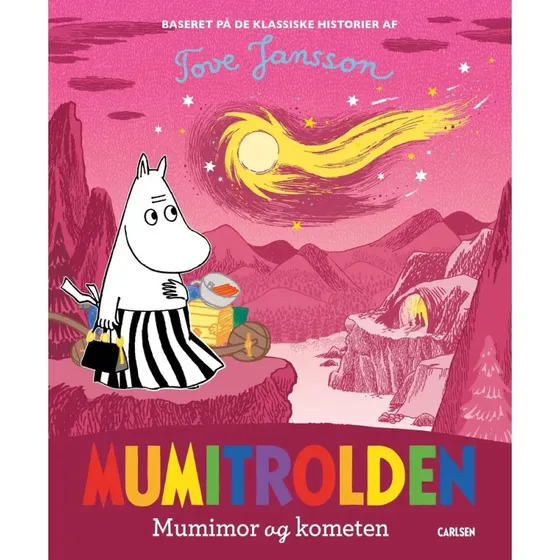 Mumitrolden: Mumimor og kometen – Tove Jansson