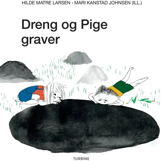 Dreng og Pige graver – billedbog af Hilde Matre Larsen