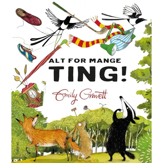 Alt for mange ting! – Emily Gravett (børnebog)