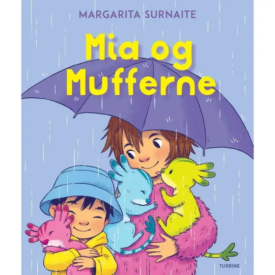 Mia og Mufferne – billedbog af Margarita Surnaite