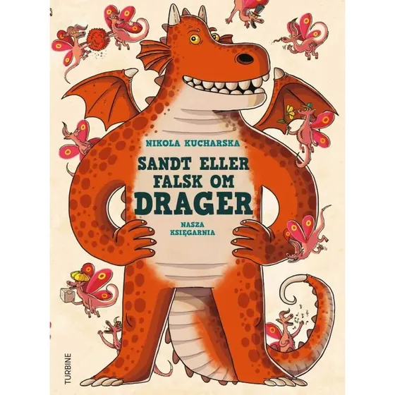 Sandt eller falsk om drager – Nikola Kucharska