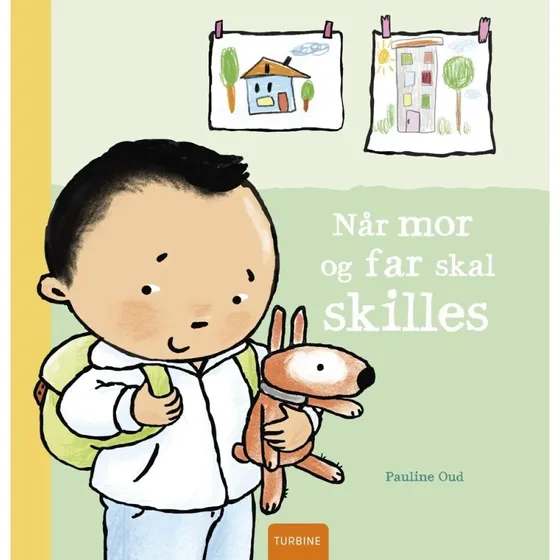 Når mor og far skal skilles (Pauline Oud)