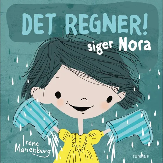Det regner! siger Nora – børnebog om regn og leg