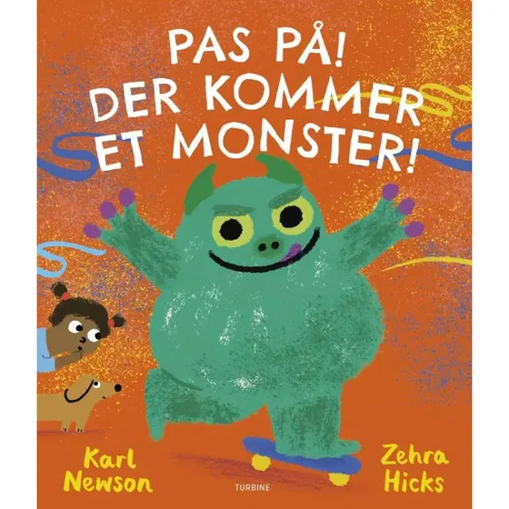 Pas på! Der kommer et monster! – Karl Newson