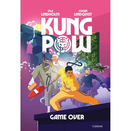 Kung Pow: Game Over – Ola Lindholm