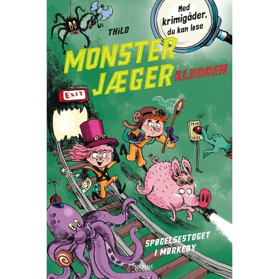 Monsterjægerklubben: Spøgelsestoget i Mørkeby