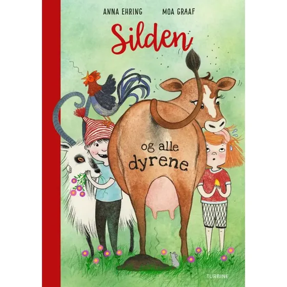 Silden og alle dyrene - Anna Ehring