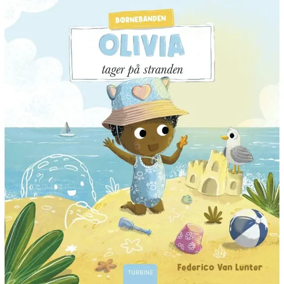 Olivia tager på stranden – bog om venskab og samarbejde