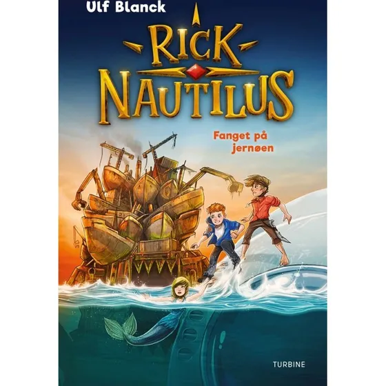 Rick Nautilus – Fanget på Jernøen