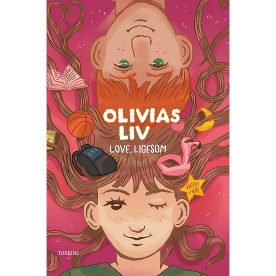 Olivias liv 3: Love, ligesom – Heidi Linde