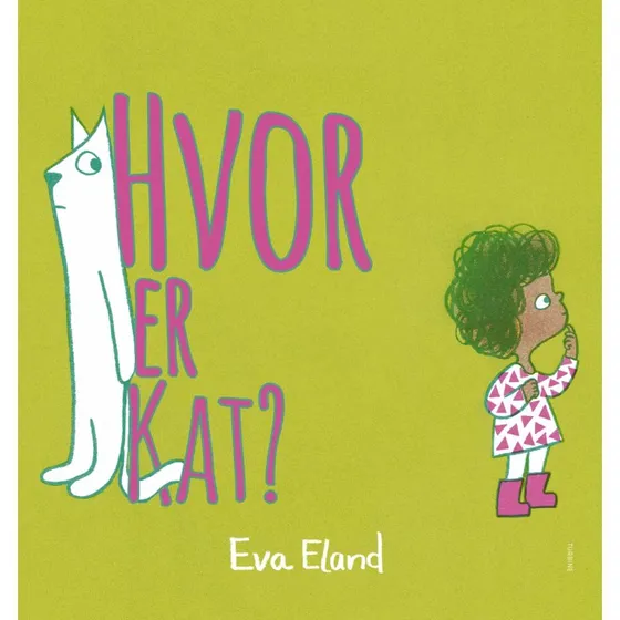 Hvor er Kat? – Eva Eland (billedbog)