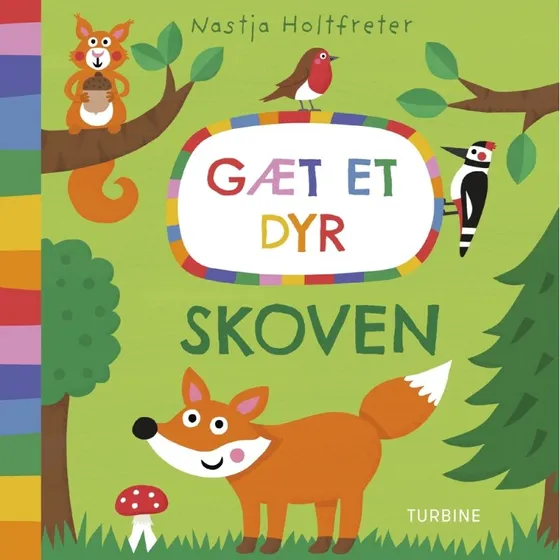Gæt et dyr: Skoven – papbog af Nastja Holtfreter
